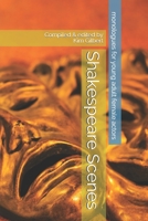 Shakespeare Scenes: monologues for teenage & young adult female actors B086Y5NPJX Book Cover