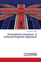 Postcolonial Literature: A Cultural-Linguistic Approach 6139453933 Book Cover