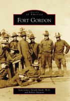 Fort Gordon 0738568120 Book Cover