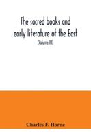The sacred books and early literature of the East; with an historical survey and descriptions (Volume III) Ancient Hebrew 9354040276 Book Cover