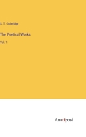 The Poetical Works: Vol. 1 338211903X Book Cover