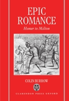 Epic Romance: Homer to Milton 0198117949 Book Cover