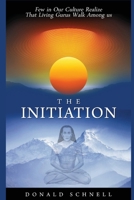 The Initiation 1930722060 Book Cover