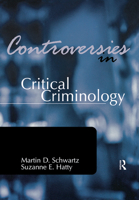 Controversies in Critical Criminology 1583605215 Book Cover