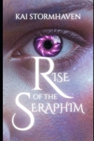 Rise of the Seraphim (Mirrors of the World) 1972065033 Book Cover