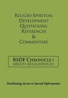 Rsdf Chronicle I: Religio-Spiritual Development Quotations, References & Commentary 1477137181 Book Cover