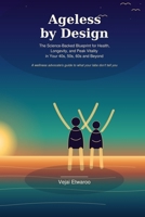 Ageless By Design B0HDH38JNW Book Cover