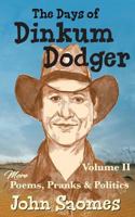 The Days of Dinkum Dodger – Volume II 0994291078 Book Cover