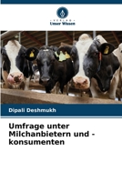 Umfrage unter Milchanbietern und -konsumenten (German Edition) 6209766862 Book Cover