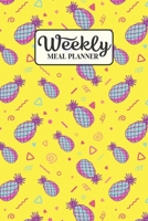 Weekly Meal Planner: Meal Planning Journal Notebook with Grocery Shopping List for the Week - Abstract Trendy Pineapple (Organizer Log to Track and Plan Your Meals) 1677569247 Book Cover