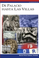 de Palacio Hasta Las Villas: En La Senda del Triunfo 9871158564 Book Cover