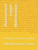 Raisonnement Logique Mathématique: Développement de la Pensée Analytique B0F2YZ2P2Q Book Cover
