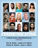 Communicating: A Social, Career and Cultural Focus 0205029418 Book Cover