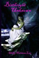 Birthright Unknown 149233295X Book Cover