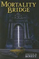 Mortality Bridge 1596063750 Book Cover