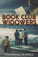 The Book Club Widowers 1532789602 Book Cover