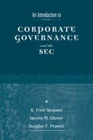 Introduction to the SEC and Corporate Governance 0324226985 Book Cover