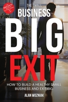 The Small Business Big Exit B0FQPL6MJ4 Book Cover