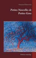 Petites Nouvelles de Petites Gens 2322166456 Book Cover