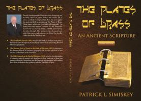 The Plates of Brass: An Ancient Scripture 1949348008 Book Cover