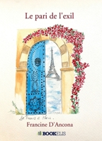 Le Pari de l'exil (French Edition) B0FH3WP1M5 Book Cover
