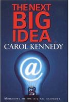The Next Big Idea: Managing in the Digital Economy 0712684441 Book Cover