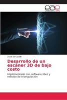 Desarrollo de un escáner 3D de bajo costo 6202155515 Book Cover