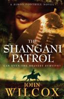 The Shangani Patrol 0755345622 Book Cover