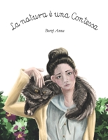 La natura è una Contessa (Collezione Despereaux) B0BHT78BXN Book Cover