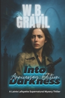 Into Darkness 1434808564 Book Cover