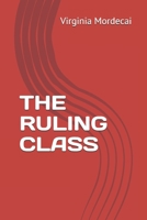 THE RULING CLASS 1089661827 Book Cover