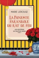 La Funeste Farandole Du Rat de Feu (French Edition) B0DT3F3L7Q Book Cover