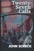 Twenty-Seven Calls B0F2B6L8JK Book Cover