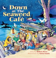 Down at the Seaweed café 0889712468 Book Cover