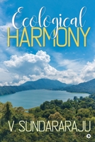 Ecological Harmony 1636069525 Book Cover