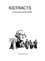Kidtracts: The Constitution and Bill of Rights 1420882171 Book Cover
