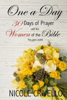 One a Day; You are Loved 1548952990 Book Cover