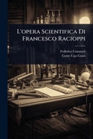 L'opera Scientifica Di Francesco Racioppi (Italian Edition) 1024006808 Book Cover
