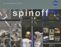 Spinoff, 2011: NASA Technologies Benefit Society: NASA Technologies Benefit Society 0160898501 Book Cover