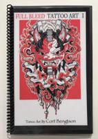 Full Bleed Tattoo Art: Tattoo Art by Cort Bengtson 1948187000 Book Cover