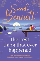 The Best Thing That Ever Happened 1836335938 Book Cover