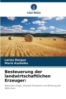 Besteuerung der landwirtschaftlichen Erzeuger (German Edition) 6207528824 Book Cover