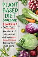 Plant-Based Diet Cookbook 1803128992 Book Cover