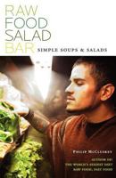 Raw Food Salad Bar 1451591632 Book Cover