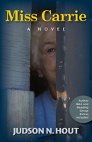 Miss Carrie: A Novel 1624910017 Book Cover