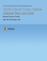 Multi-Agency Ocean Rescue Disaster Plan and Drill- Broward County, Florida 1484186168 Book Cover
