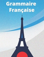 grammaire française B094SV67YG Book Cover