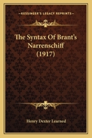 The Syntax of Brant's Narrenschiff (Classic Reprint) 0548615853 Book Cover