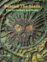 Behind The GlassFine Art GalleryIssue #2 1366835204 Book Cover