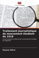 Traitement journalistique du mouvement étudiant de 1918 6206980995 Book Cover